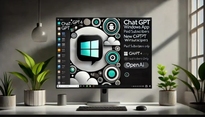 OpenAI випустила безкоштовний застосунок ChatGPT для Windows із новими функціями